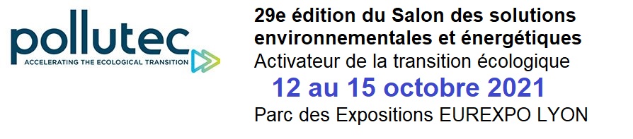 Pollutec 2018, the reference trade show for environmental issues facing industry, cities and regions 27th > 30th november 2018 LYON Eurexpo  